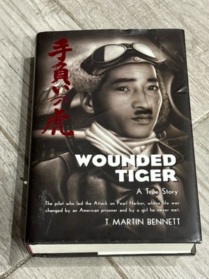   Wounded Tiger - A True Story - T Martin Bennett