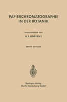 Papierchromatographie In Der Botanik H. F. Linskens