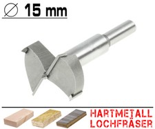 Hartmetall Forstnerbohrer Kunstbohrer Topf Scharnier Bohrer Holz Fräser Ø 15 mm