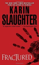 Fractured by Slaughter, Karin Book The Fast Free Shipping