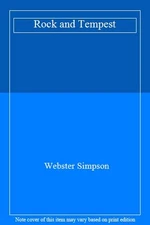Rock and Tempest By Webster Simpson