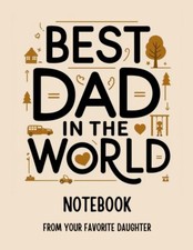 FATHER'S JOURNAL, FATHER'S DAY GIFT, GIFT FROM DAUGHTER TO DAD , BLANK JOURNAL