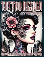 Tattoo Design Book: 2,000 Unique Tattoos - A Journey Through American and Crazy
