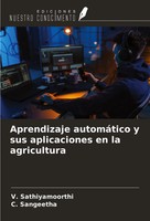 Aprendizaje AutomáTico Y Sus Aplicaciones En La Agricultura Taschenbuch Spanisch