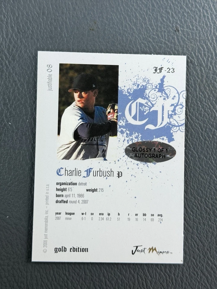 RARE! 2008 Just Minors Gold Glossy Edition 1/1 Charlie Furbush #JF-23 AUTO - Image 2 of 2