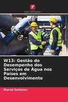 Murod Sattarov | W13: GestãO Do Desempenho Dos ServiçOs De ÁGua Nos PaíSes Em...