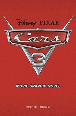 Disney Pixar Cars 3: Movie - Paperback, by Pixar Animators Disney - Very Good