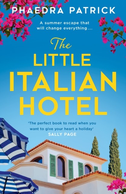 The Little Italian Hotel by Phaedra Patrick (Paperback Book)
