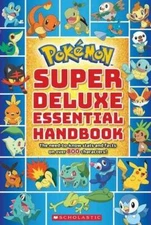 Super Deluxe Essential Handbook (PokÃ©mon): The Need-to-Know Stats and Fa - GOOD