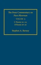 The Penn Commentary on Piers Plowman, Volume 5: C Passus 20-22