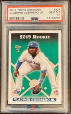 Vladimir Guerrero Jr.  RC  2019 Topps Archives  #324  PSA 10
