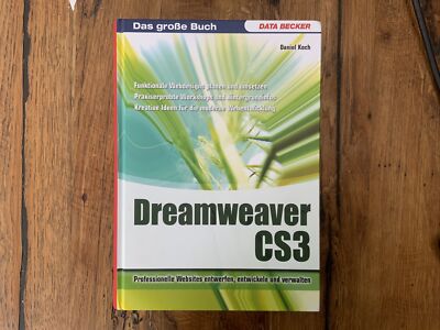 Adobe Dreamweaver CS3 - PLUS: PHP XML JavaScript MySQL CSS Ajax - 585 Seiten
