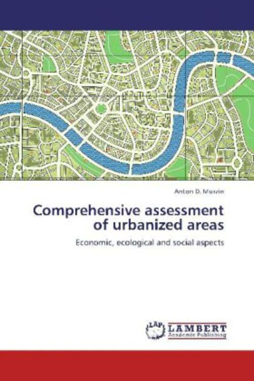 Thumbnail - Anton D. Murzin | Comprehensive Assessment Of Urbanized Areas |