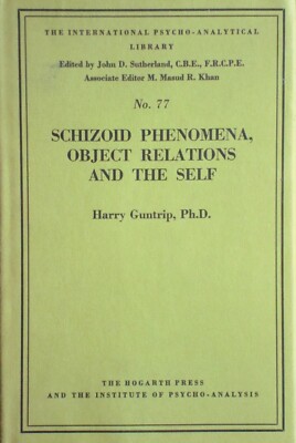 b. Schizoide Phänomene, Objektbeziehungen und das Selbst von H. Y. Guntrip (gebunden