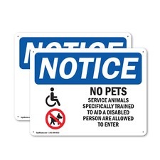  2 Pack No Pets Service Animals Allowed OSHA Notice Sign Decal Metal Plastic
