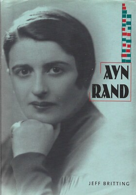 Jeff Britting - Ayn Rand - Hardback - 2004 - NEW - UNREAD - UK FREEPOST