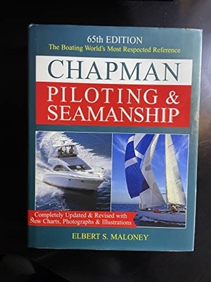Chapman Piloting & Seamanship (Chap..., Elbert S. Malon