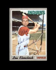 Lou Klimchock Hand Signed 1970 Topps Cleveland Indians Autographed
