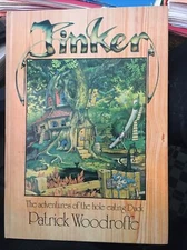Tinker Adventures Of The Whole Eating Duck By Patrick Woodroffe