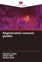 Nandita Jadeja (U. A.) | RéGéNéRation Osseuse GuidéE | Taschenbuch | FranzöSisch