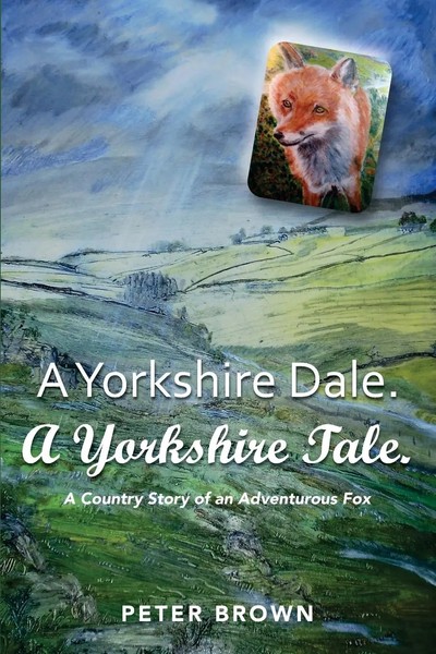 Peter Brown | A Yorkshire Dale. A Yorkshire Tale | Taschenbuch | Englisch (2025)-image