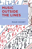 Music Outside The Lines | Hickey | Buch | Buch Gebunden | Englisch | 2012