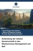 I Gusti Bagus Rai Utama (U. A.) | Einbindung Der Lokalen Gemeinschaft In Das...