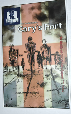 HISTORYMAN COMICS RESOURCES FOR TEACHING AM REVOLUTION ''Cary's Fort'', New