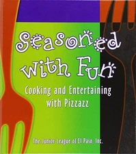 Seasoned With Fun: Cooking  E - VERY GOOD