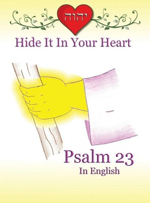 Ahava Lilburn | Hide It In Your Heart | Buch | Englisch (2016) | Psalm 23