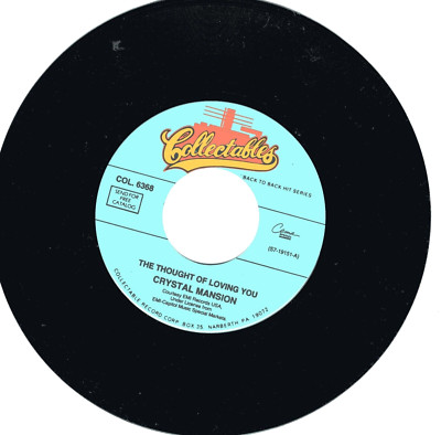 CRYSTAL MANSION: The Thought Of Loving You / Four J'S: Rock N' Roll Age- 45 5099