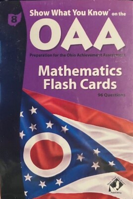 Show What You Know on the OAA Mathematics Flash Cards : 8th Grade SEALED