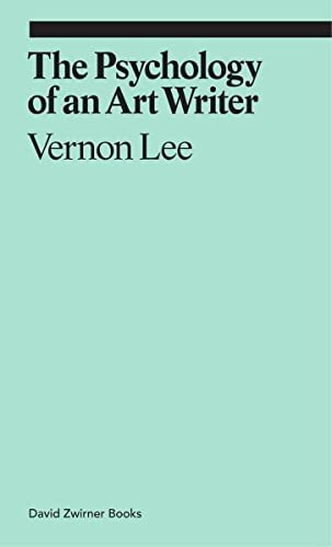 The Psychology of an Art Writer by Vernon Lee NEW - Image 7