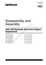Caterpillar 349 352 Hydraulic Excavator Engine Suppl Disassembly Assembly Manual