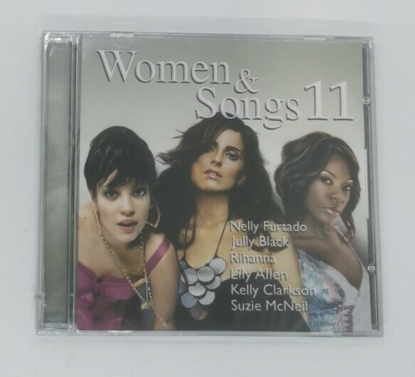 Women & Songs 11 by Various Artists (CD, 2007, Warner Music Canada