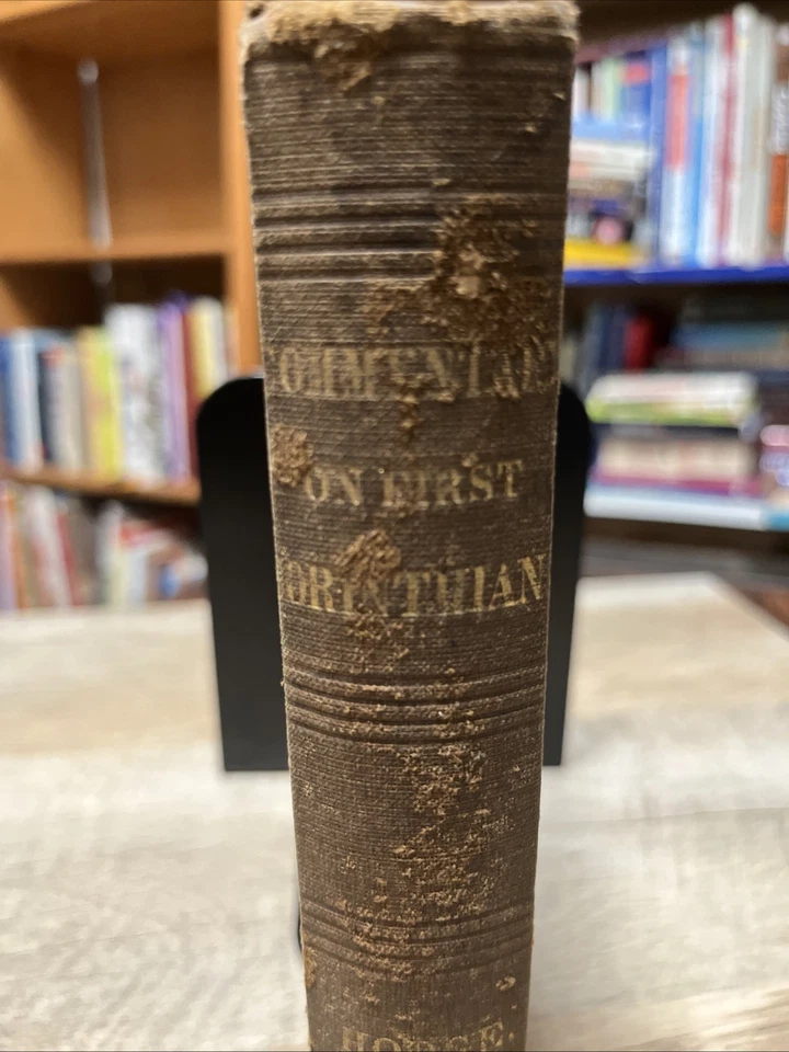 An Exposition of the first Epistle to the Corinthians 1st Ed Charles Hodge,1857 - Image 3 of 4