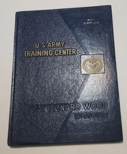 1975 US Army Training Center Fort Leonard  Wood Missouri  Annual Training Book
