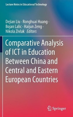 Comparative Analysis of ICT in Education Between China and Ce... - 9789811568787