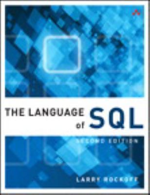 Language of SQL, The (Learning) by Rockoff, Larry
