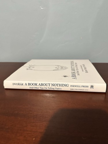 A Book About Nothing and Other Tips On Telling Topics 2021 Robert Regis Dvorak - Imagen 4 de 23