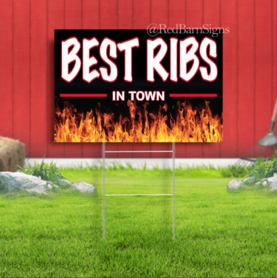 BEST RIBS IN TOWN Yard Sign