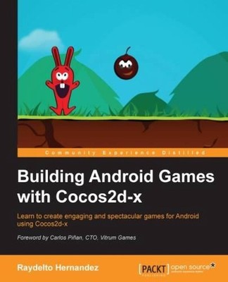 Building Android Games with Cocos2d-x by Raydelto Hernandez (English) Paperback 