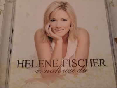 Helene Fischer So Nah Wie Du 2007 Schlager Fantasie hat Flügel Mitten im Paradie