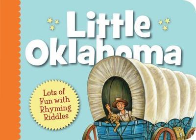 Little Oklahoma; Little State - 9781585369270, board book, Sleeping Bear Press