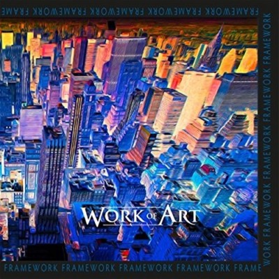 WORK OF ART - FRAMEWORK   CD NEU