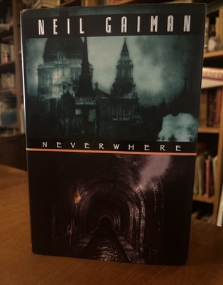 NEW Neverwhere by Neil Gaiman (1997) 1st Print HCDJ