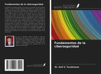 Anil V. Turukmane | Fundamentos De La Ciberseguridad | Taschenbuch | Spanisch