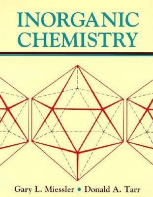 Inorganic Chemistry Hardcover Gary L., Tarr, Donald A. Miessler
