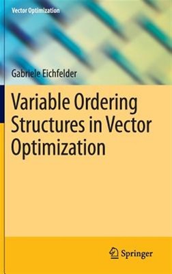 Variable Ordnungsstrukturen in Vektoroptimierung, Hardcover von Eichfelder,...