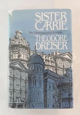 Sister Carrie 1981 Theodore Dreiser The Pennsylvania Edition